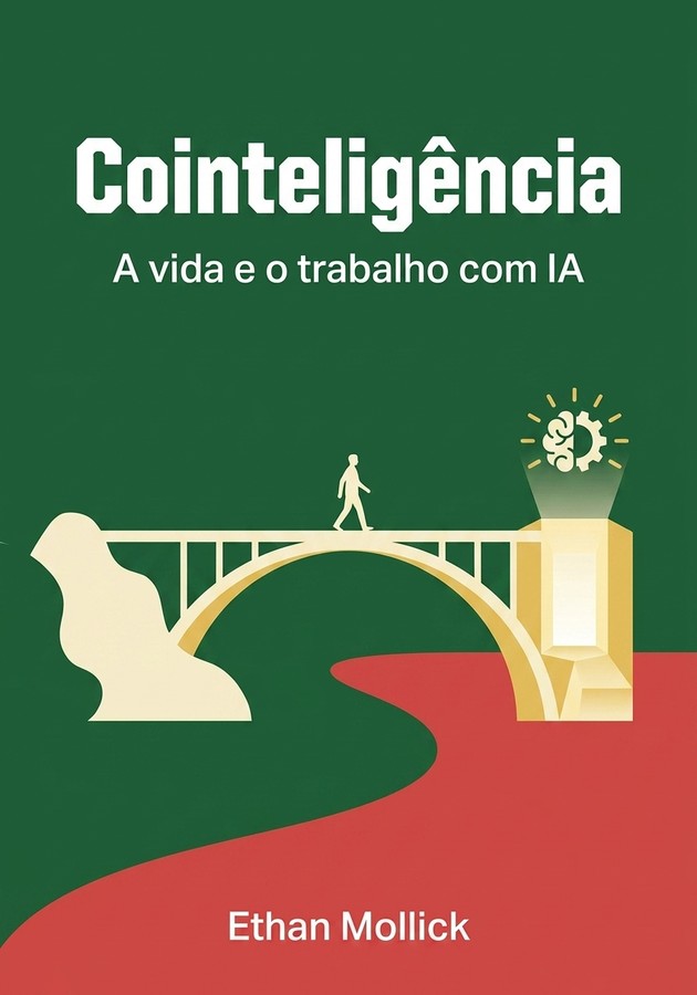 Capa do livro Cointeligência, de Ethan Mollick — resumo e resenha crítica no 12min