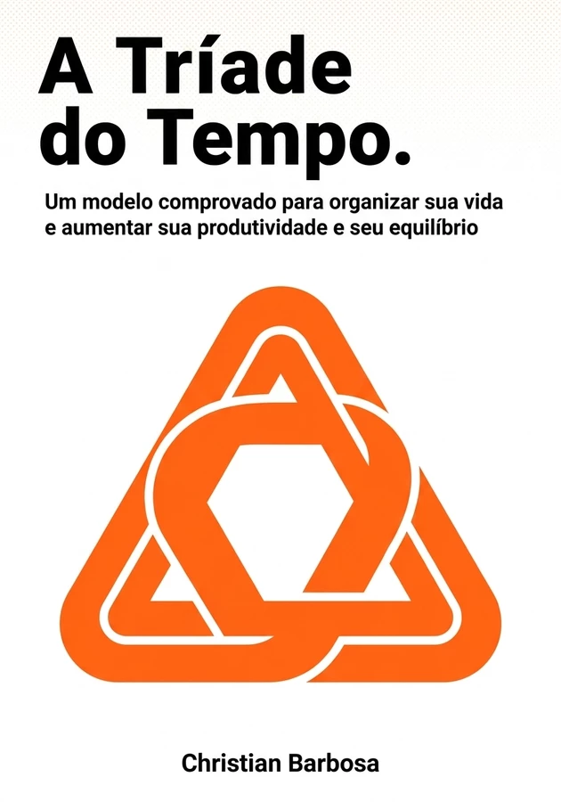 Capa do livro A Tríade do Tempo., de Christian Barbosa — resumo e resenha crítica no 12min