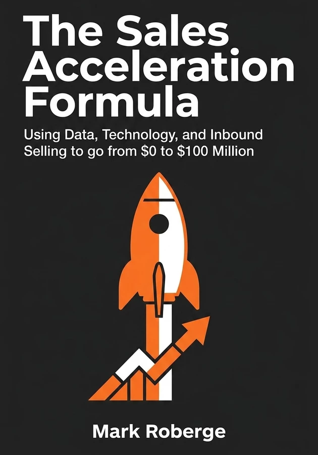 Capa do livro The Sales Acceleration Formula, de Mark Roberge — resumo e resenha crítica no 12min