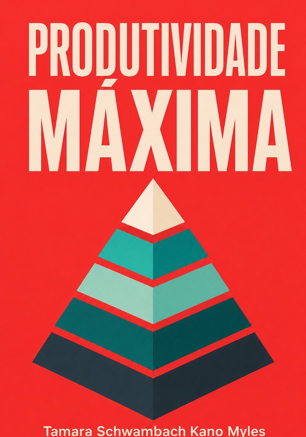 Capa do livro Produtividade Máxima, de Tamara Schwambach Kano Myles — resumo e resenha crítica no 12min