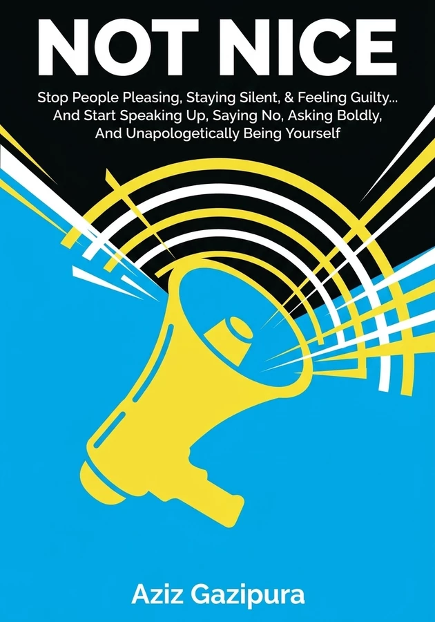Book cover of Not Nice by Aziz Gazipura — critical summary review on 12min