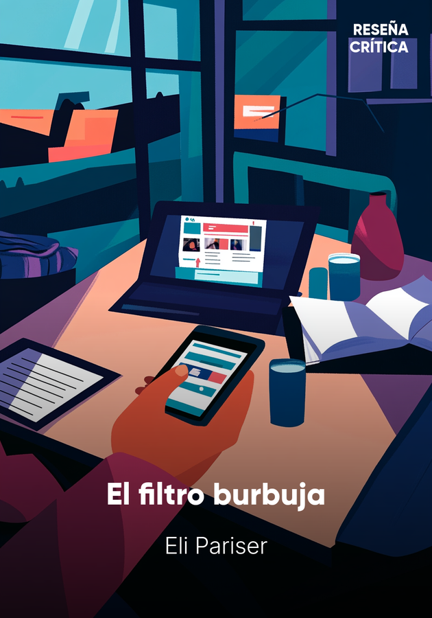 Portada del libro El filtro burbuja, de Eli Pariser — resumen crítico y reseña en 12min