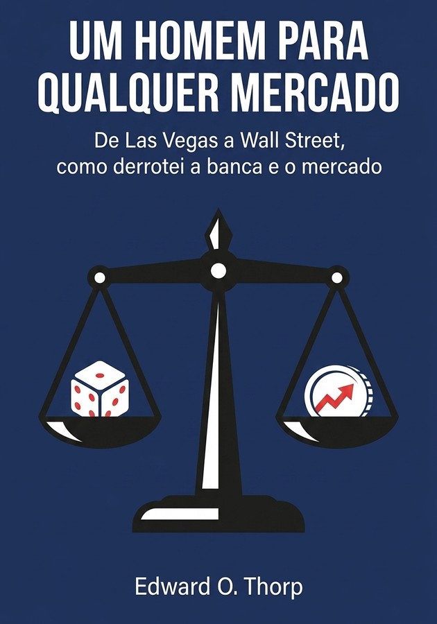 Capa do livro Um Homem para Qualquer Mercado, de Edward O. Thorp — resumo e resenha crítica no 12min