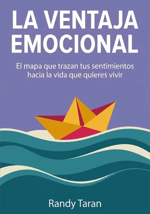 Portada del libro La ventaja emocional, de Randy Taran — resumen crítico y reseña en 12min