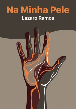 Capa do livro Na Minha Pele, de Lázaro Ramos — resumo e resenha crítica no 12min