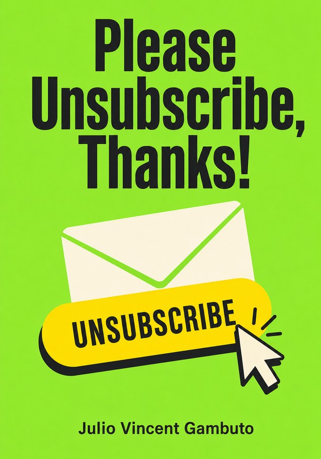 Capa do livro Please Unsubscribe, Thanks!, de Julio Vincent Gambuto — resumo e resenha crítica no 12min
