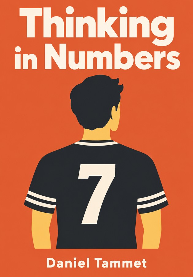 Book cover of Thinking in Numbers by Daniel Tammet — critical summary review on 12min
