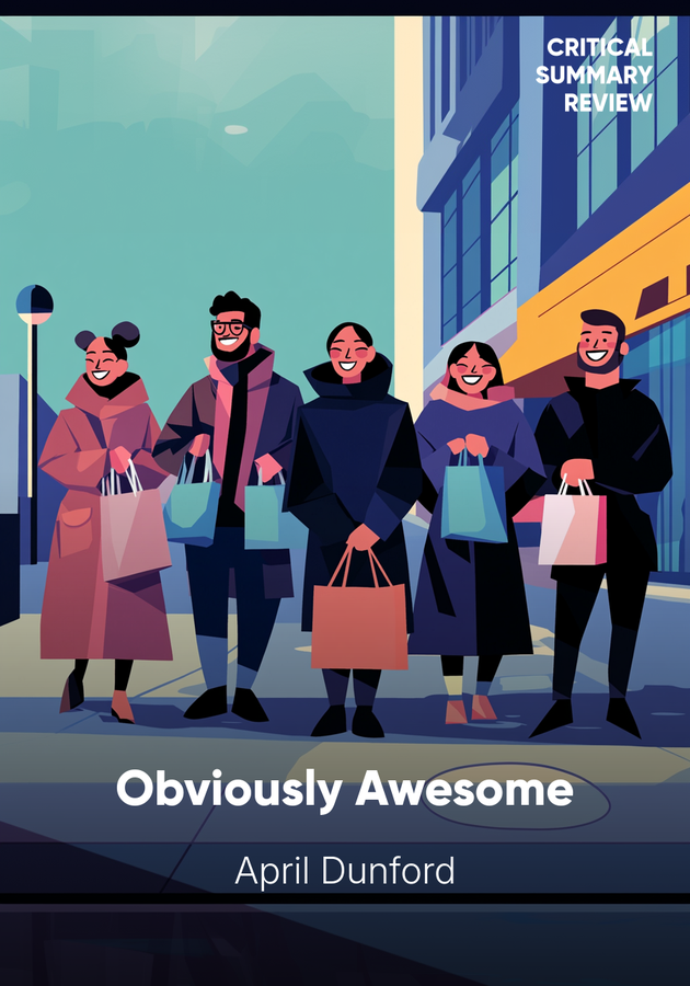Book cover of Obviously Awesome by April Dunford — critical summary review on 12min