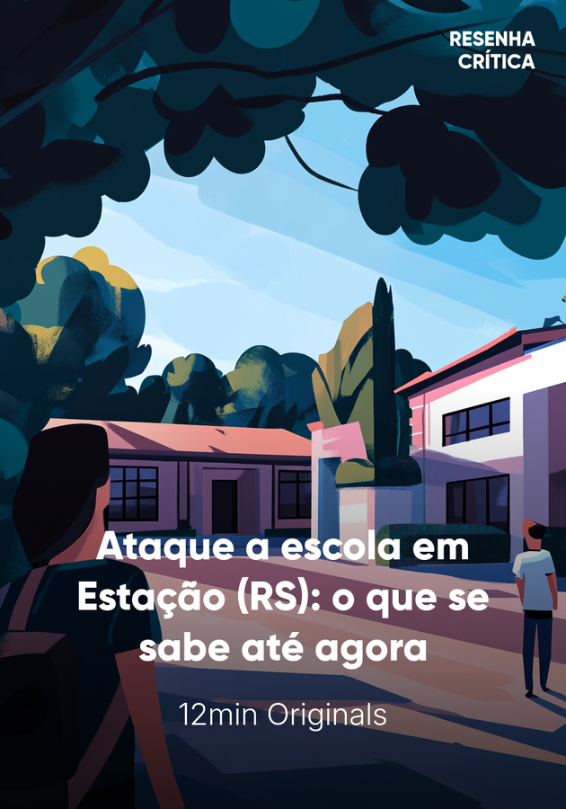 Capa do livro Ataque a escola em Estação (RS): o que se sabe até agora, de 12min Originals — resumo e resenha crítica no 12min