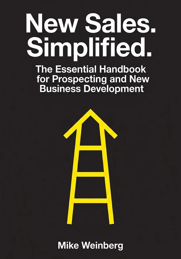 Book cover of New Sales. Simplified. by Mike Weinberg — critical summary review on 12min