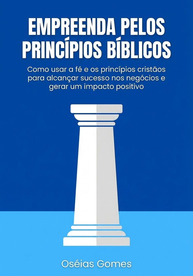 Capa do livro Empreenda pelos princípios bíblicos, de Oséias Gomes — resumo e resenha crítica no 12min