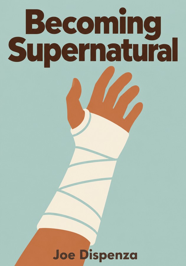 Book cover of Becoming Supernatural by Joe Dispenza — critical summary review on 12min