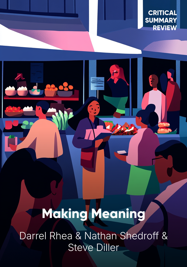 Book cover of Making Meaning by Steve Diller — critical summary review on 12min