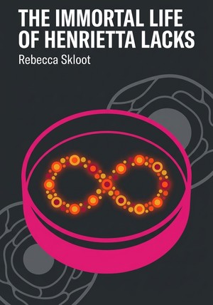 Book cover of The Immortal Life of Henrietta Lacks by Rebecca Skloot — critical summary review on 12min