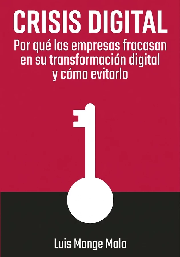 Portada del libro Crisis digital, de Luis Monge Malo — resumen crítico y reseña en 12min