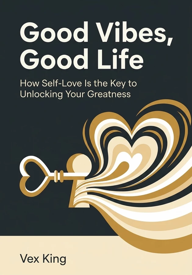 Book cover of Good Vibes, Good Life by Vex King — critical summary review on 12min