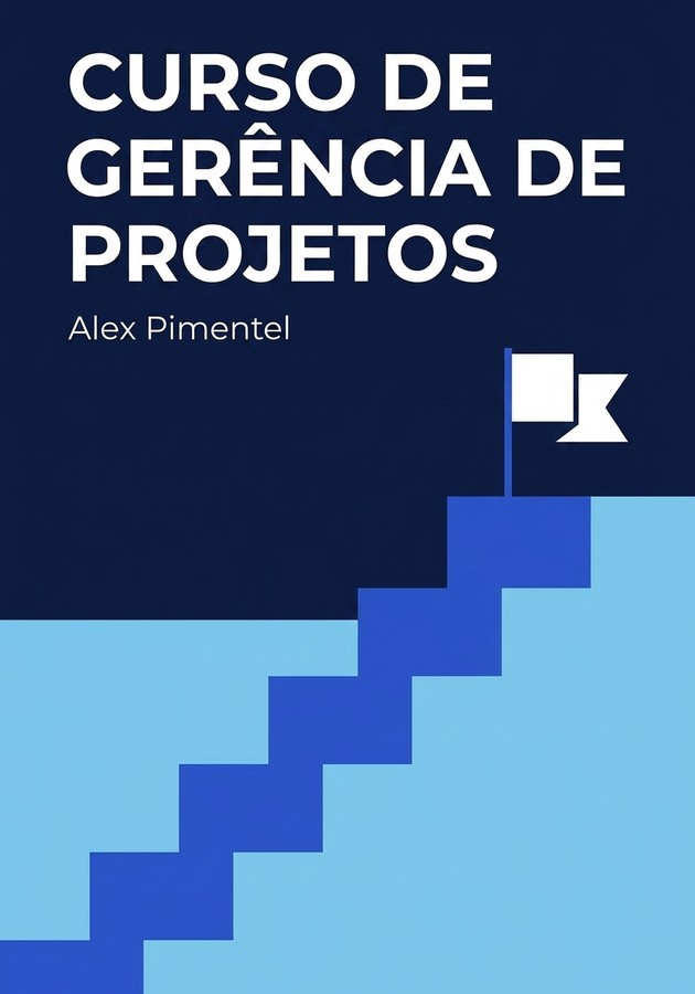 Capa do livro Curso de Gerência de Projetos, de Alex Pimentel — resumo e resenha crítica no 12min