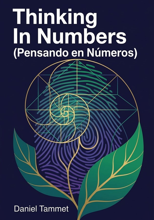 Portada del libro Thinking In Numbers (Pensando en Números), de Daniel Tammet — resumen crítico y reseña en 12min