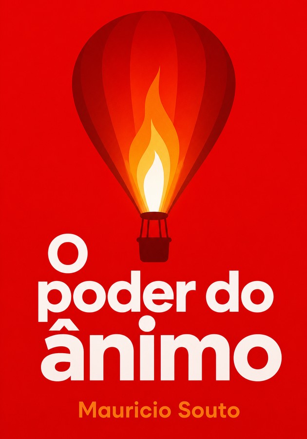Capa do livro O poder do ânimo, de Mauricio Souto — resumo e resenha crítica no 12min