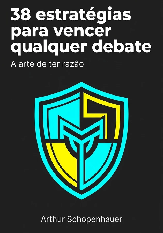 Capa do livro 38 estratégias para vencer qualquer debate, de Arthur Schopenhauer — resumo e resenha crítica no 12min