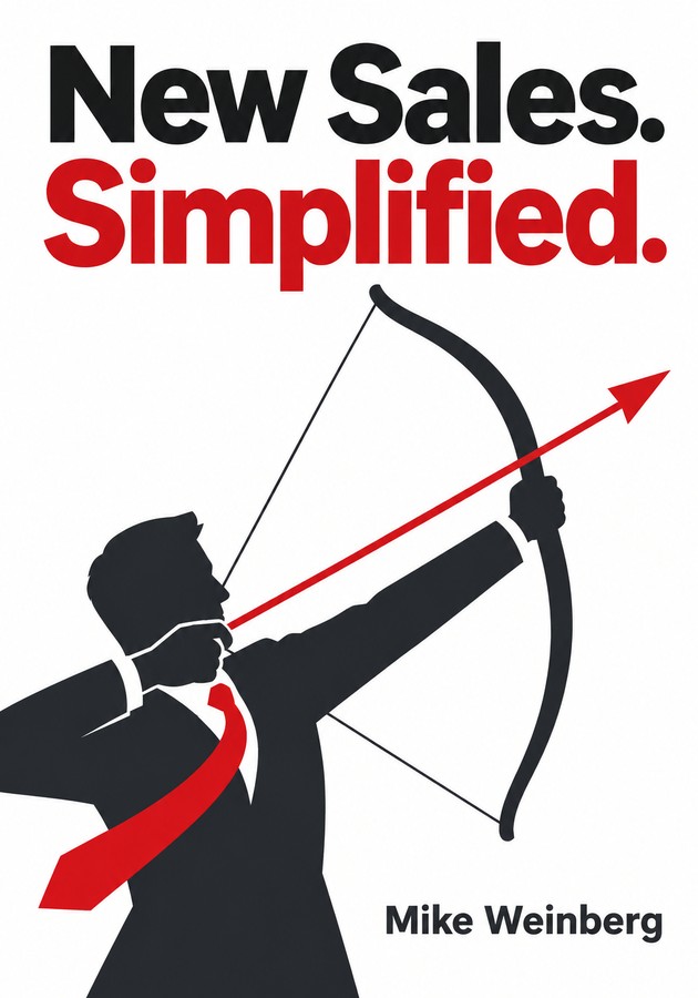 Book cover of New Sales. Simplified. by Mike Weinberg — critical summary review on 12min