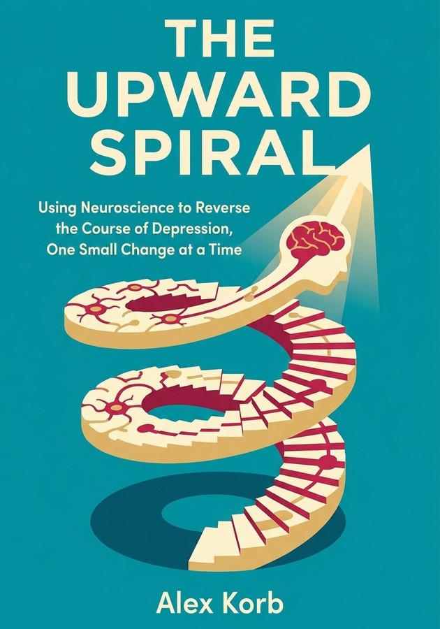 Capa do livro The Upward Spiral, de Alex Korb — resumo e resenha crítica no 12min