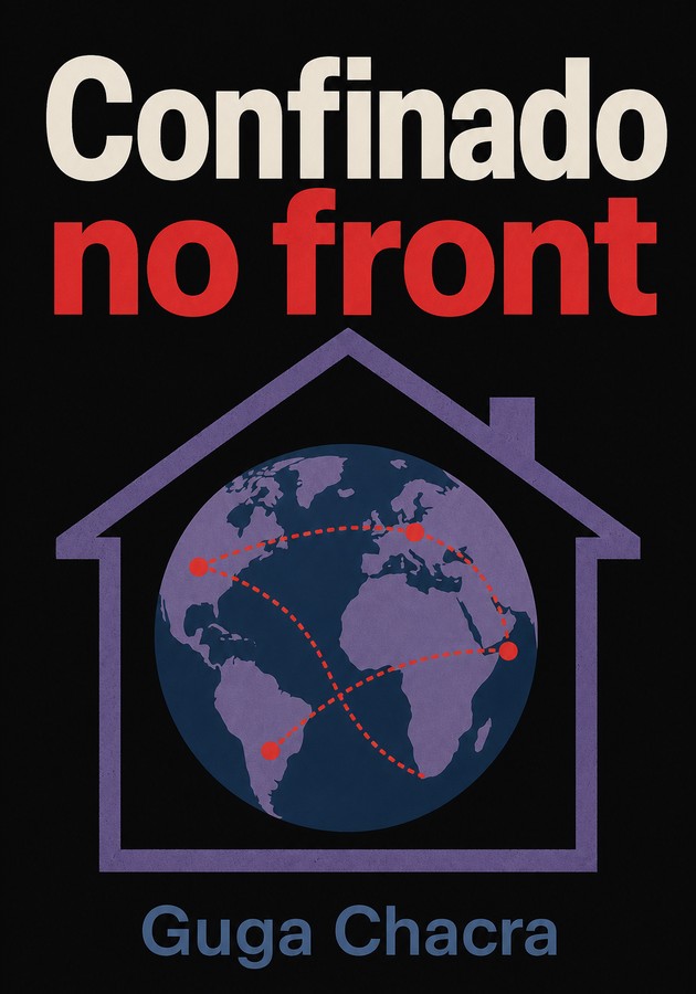 Capa do livro Confinado no front, de  Guga Chacra — resumo e resenha crítica no 12min