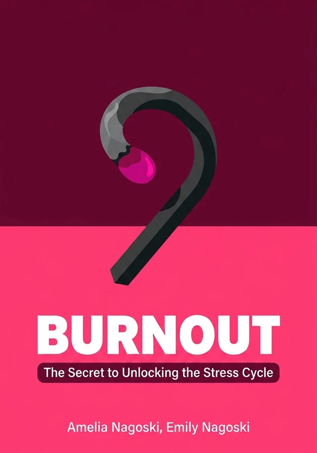 Book cover of Burnout by Emily Nagoski — critical summary review on 12min