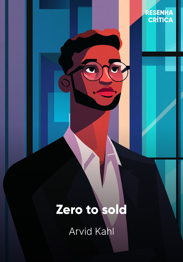 Capa do livro Zero to sold, de Arvid Kahl — resumo e resenha crítica no 12min