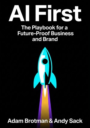 Book cover of AI First by Andy Sack & Adam Brotman — critical summary review on 12min