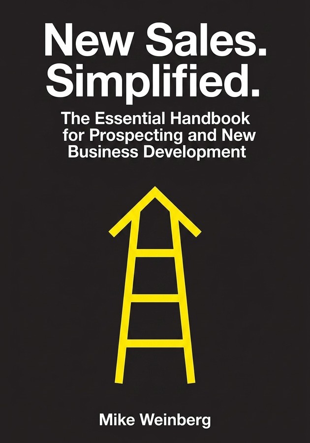 Book cover of New Sales. Simplified. by Mike Weinberg — critical summary review on 12min