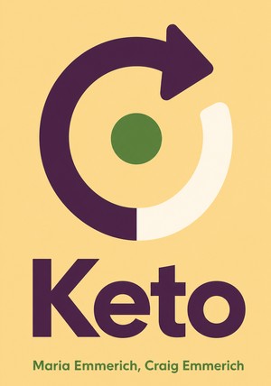 Capa do livro Keto, de Maria Emmerich & Craig Emmerich — resumo e resenha crítica no 12min