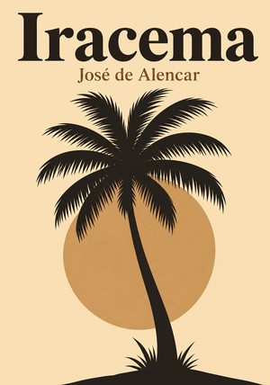 Capa do livro Iracema, de José de Alencar — resumo e resenha crítica no 12min