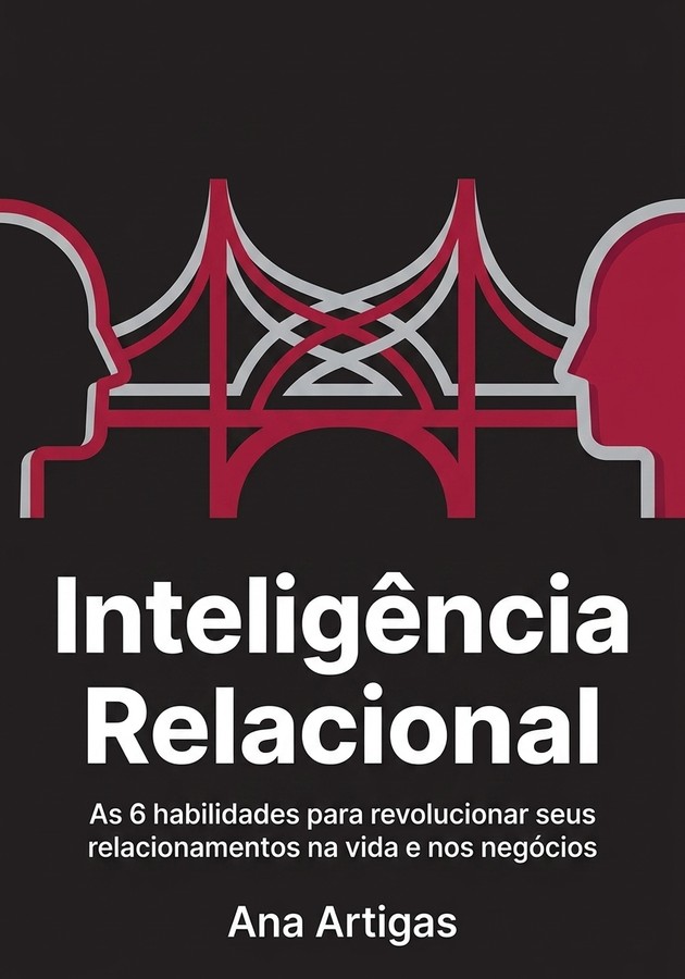 Capa do livro Inteligência Relacional, de Ana Artigas — resumo e resenha crítica no 12min