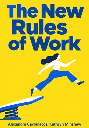The New Rules of Work