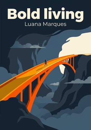 Book cover of Bold living by Luana Marques — critical summary review on 12min