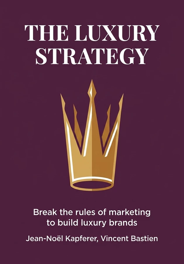 Capa do livro The Luxury Strategy, de  Vincent Bastien — resumo e resenha crítica no 12min