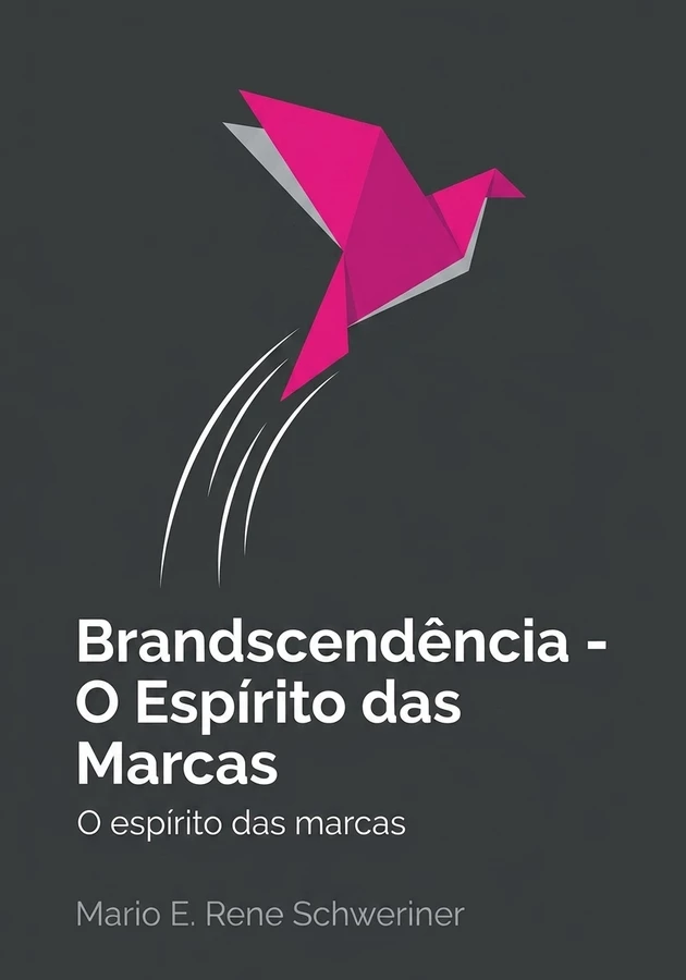 Capa do livro Brandscendência - O Espírito das Marcas, de Mario E. Rene Schweriner — resumo e resenha crítica no 12min