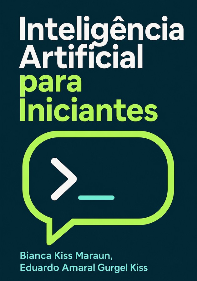 Capa do livro Inteligência Artificial para Iniciantes, de Eduardo Amaral Gurgel Kiss & Bianca Kiss Maraun — resumo e resenha crítica no 12min