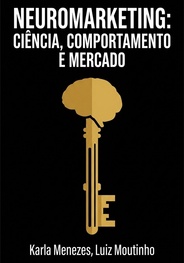 Capa do livro Neuromarketing: ciência, comportamento e mercado, de Karla Menezes — resumo e resenha crítica no 12min