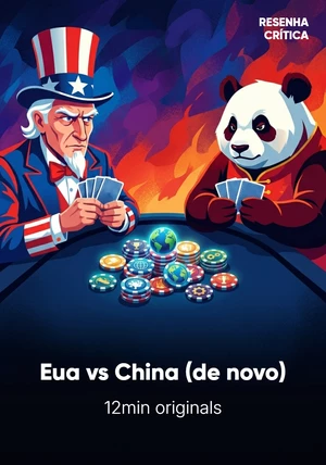 Capa do livro Eua vs China (de novo), de 12min Originals — resumo e resenha crítica no 12min