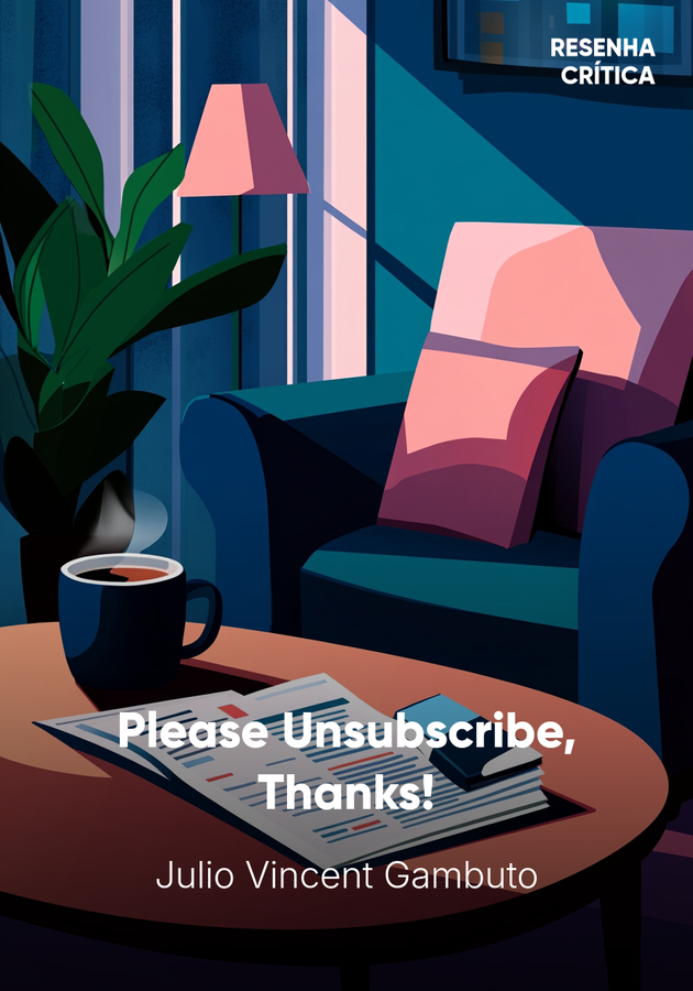 Capa do livro Please Unsubscribe, Thanks!, de Julio Vincent Gambuto — resumo e resenha crítica no 12min