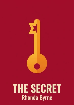 Book cover of The Secret by Rhonda Byrne — critical summary review on 12min