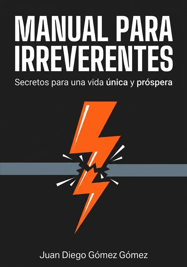 Portada del libro Manual para irreverentes, de Juan Diego Gómez Gómez — resumen crítico y reseña en 12min