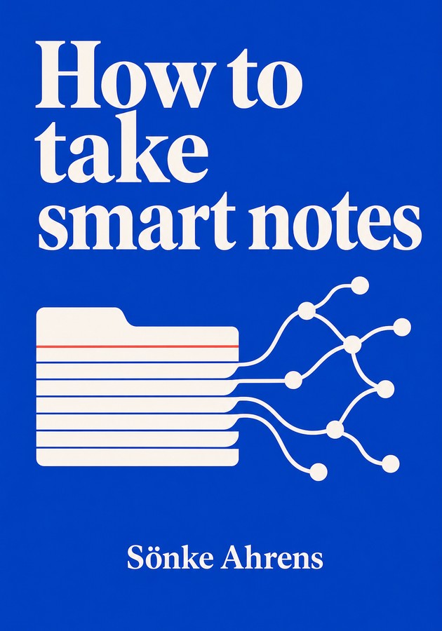 Capa do livro How to take smart notes, de Sönke Ahrens — resumo e resenha crítica no 12min
