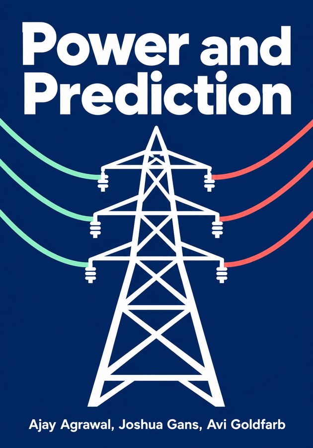 Book cover of Power and Prediction by Avi Goldfarb — critical summary review on 12min