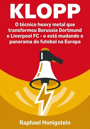 Capa do livro KLOPP, de Raphael Honigstein — resumo e resenha crítica no 12min