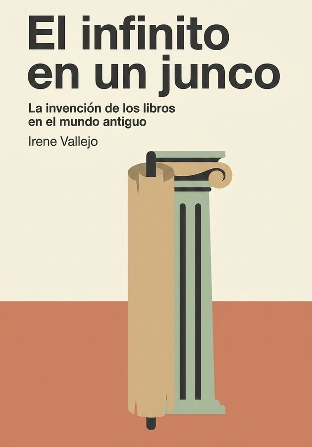 Portada del libro El infinito en un junco , de Irene Vallejo — resumen crítico y reseña en 12min