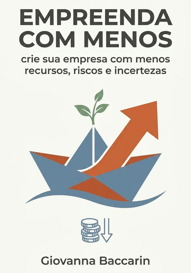 Capa do livro Empreenda com Menos, de Giovanna Baccarin — resumo e resenha crítica no 12min