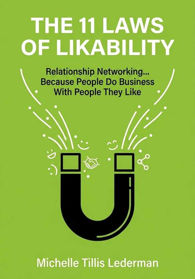 Capa do livro The 11 Laws of Likability, de Michelle Tillis Lederman — resumo e resenha crítica no 12min